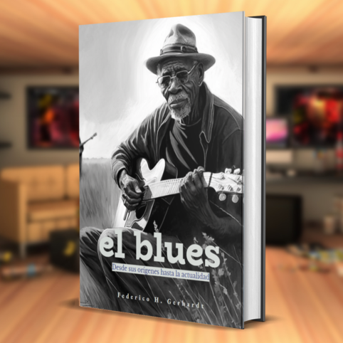 Blues - Desde sus orígenes hasta la actualidad